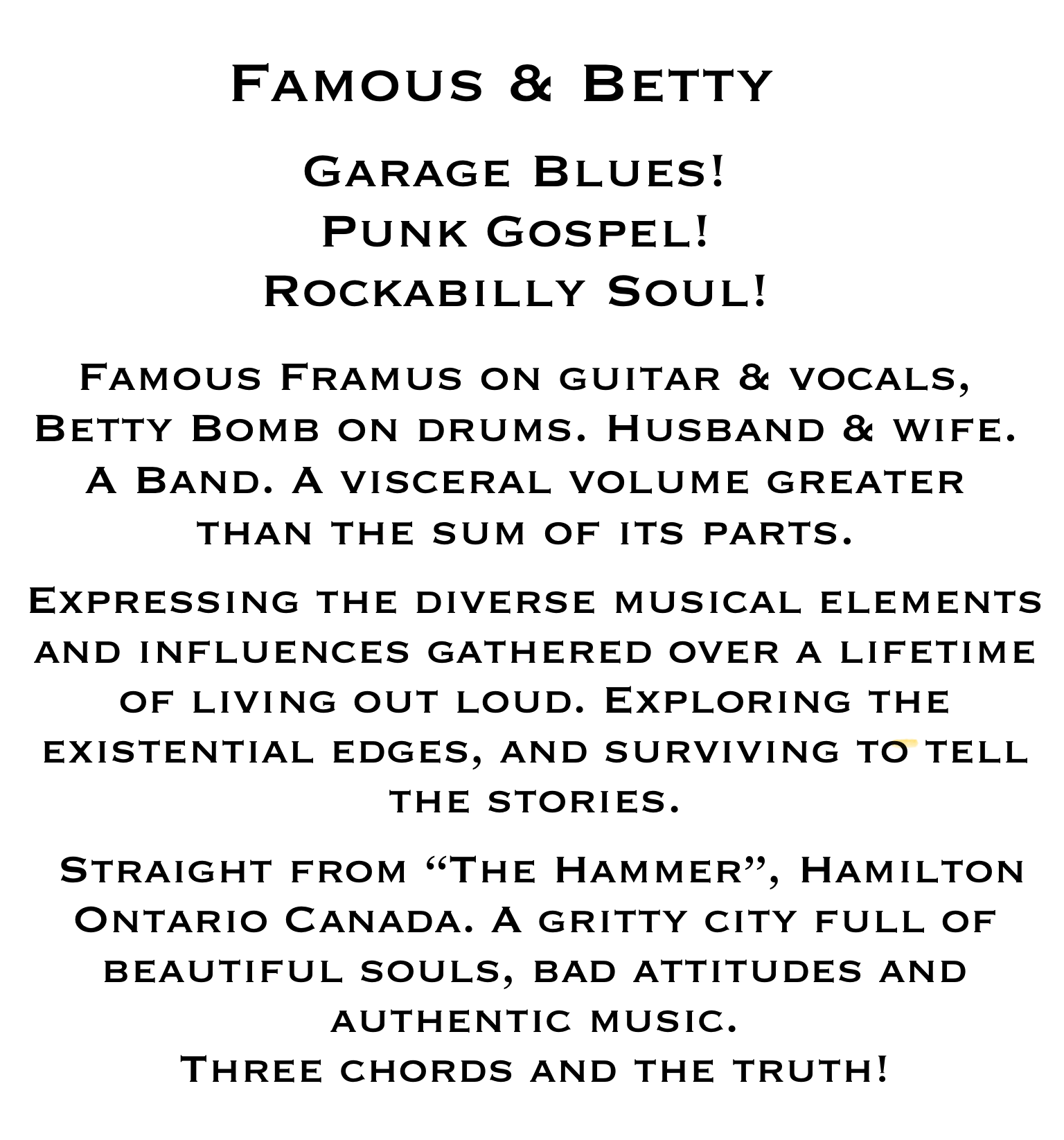 Famous Framus and Betty